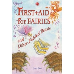 First Aid for Faries and Other Fabled Beasts
